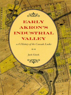 cover image of Early Akron's Industrial Valley